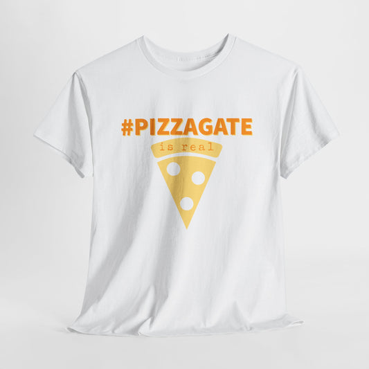 White t-shirt depicting a graphic of a slice of pizza that says Pizzagate is real in orange lettering.