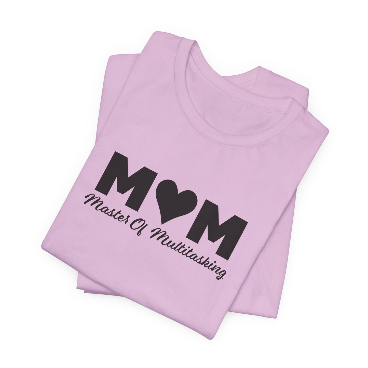 Master Multitasking Tee - Mom Power Look