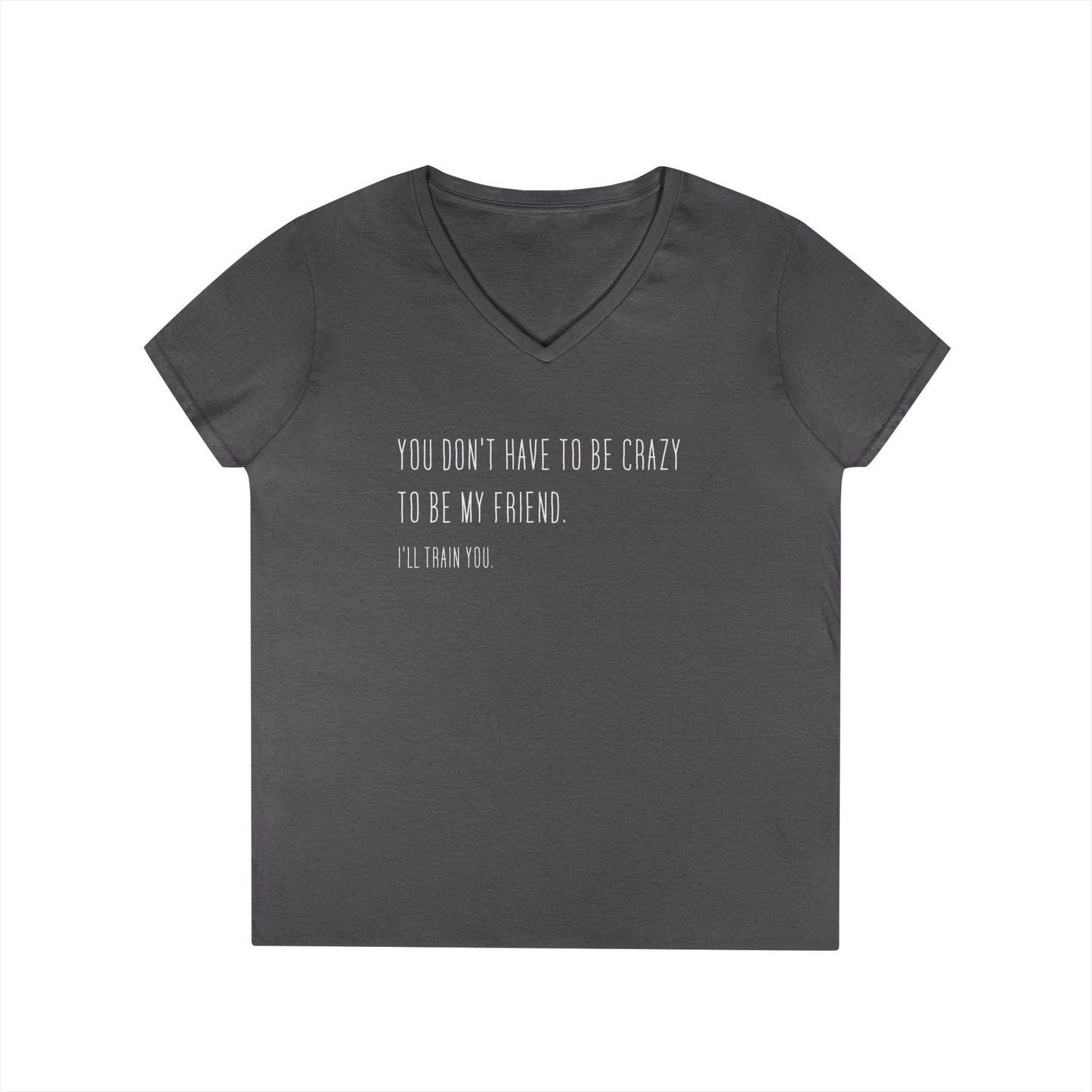 Crazy Friend T-Shirt - Train You Vibe Tee