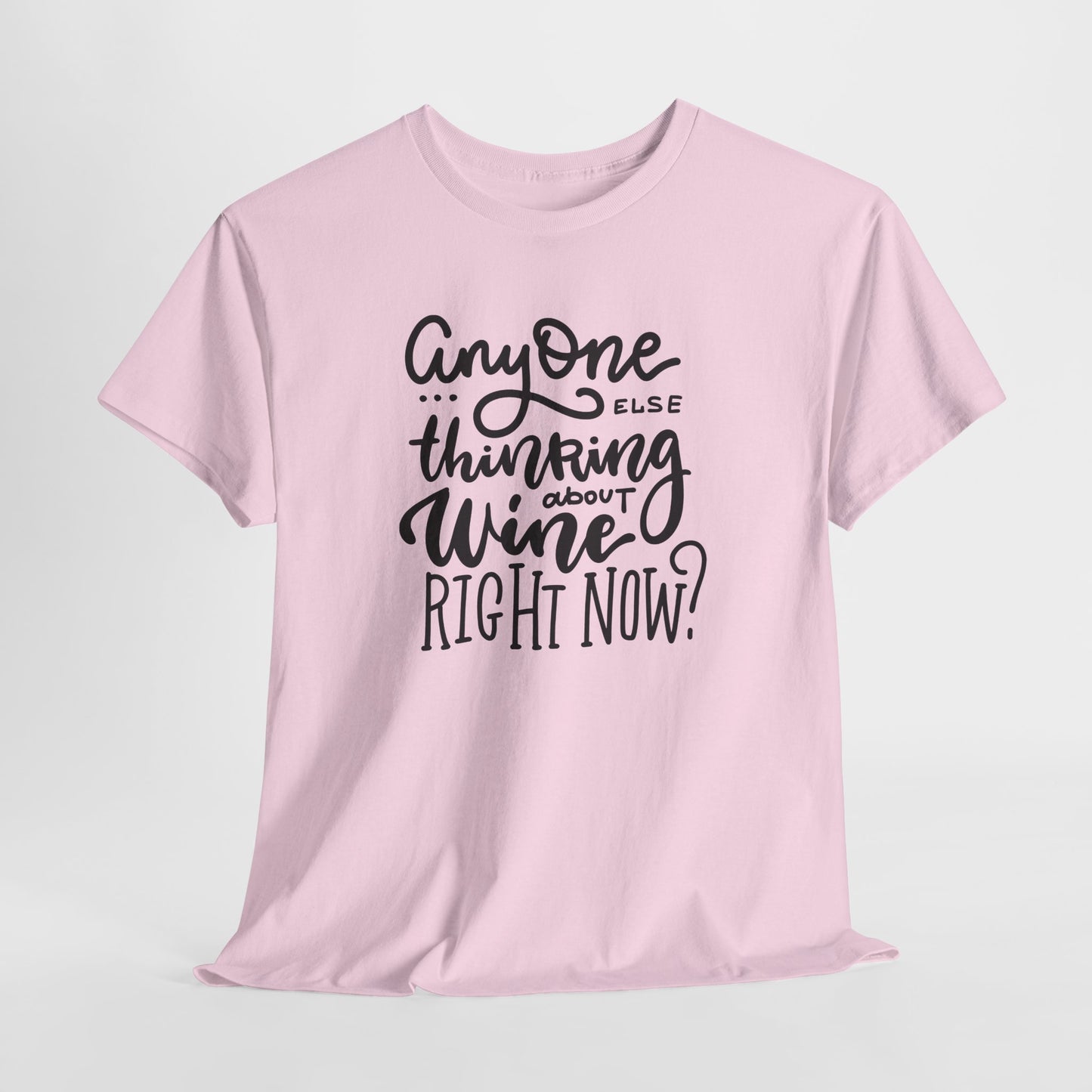 Thinking About Wine T-Shirt - Funny Graphic
