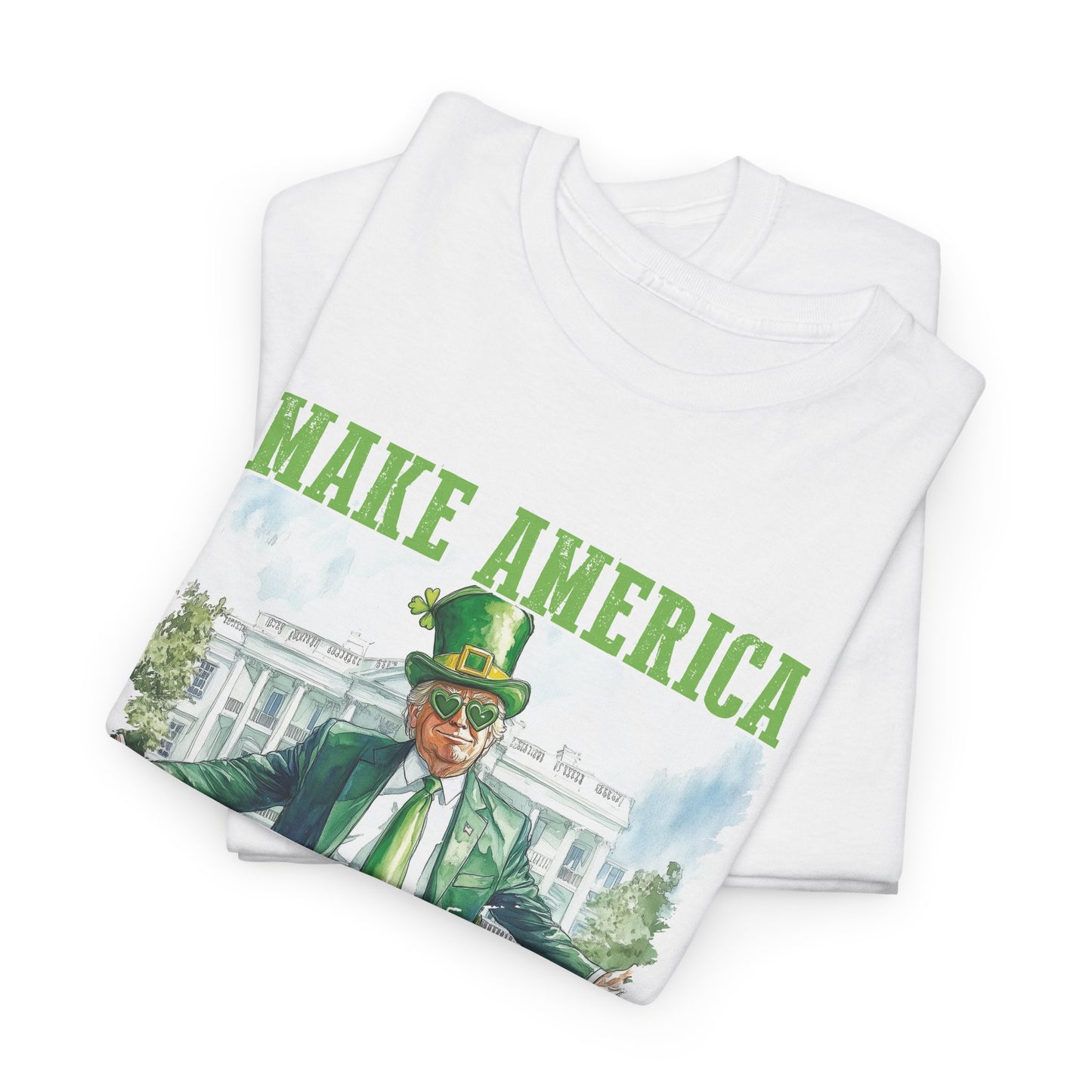 Make America Lucky Again T-Shirt - Trump St. Paddy's Design