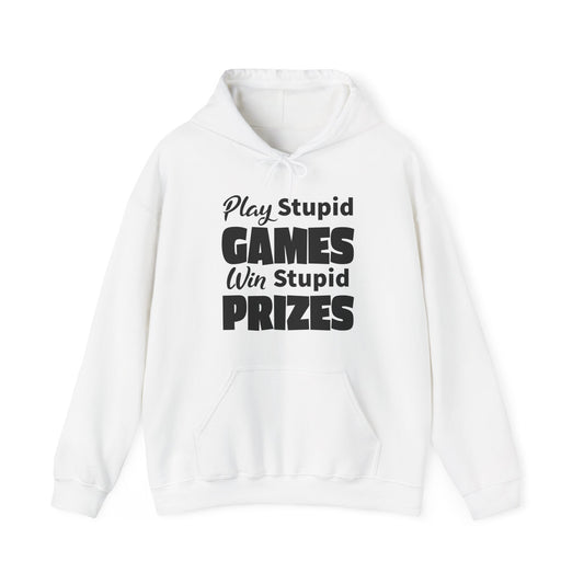 Stupid Prizes Hoodie