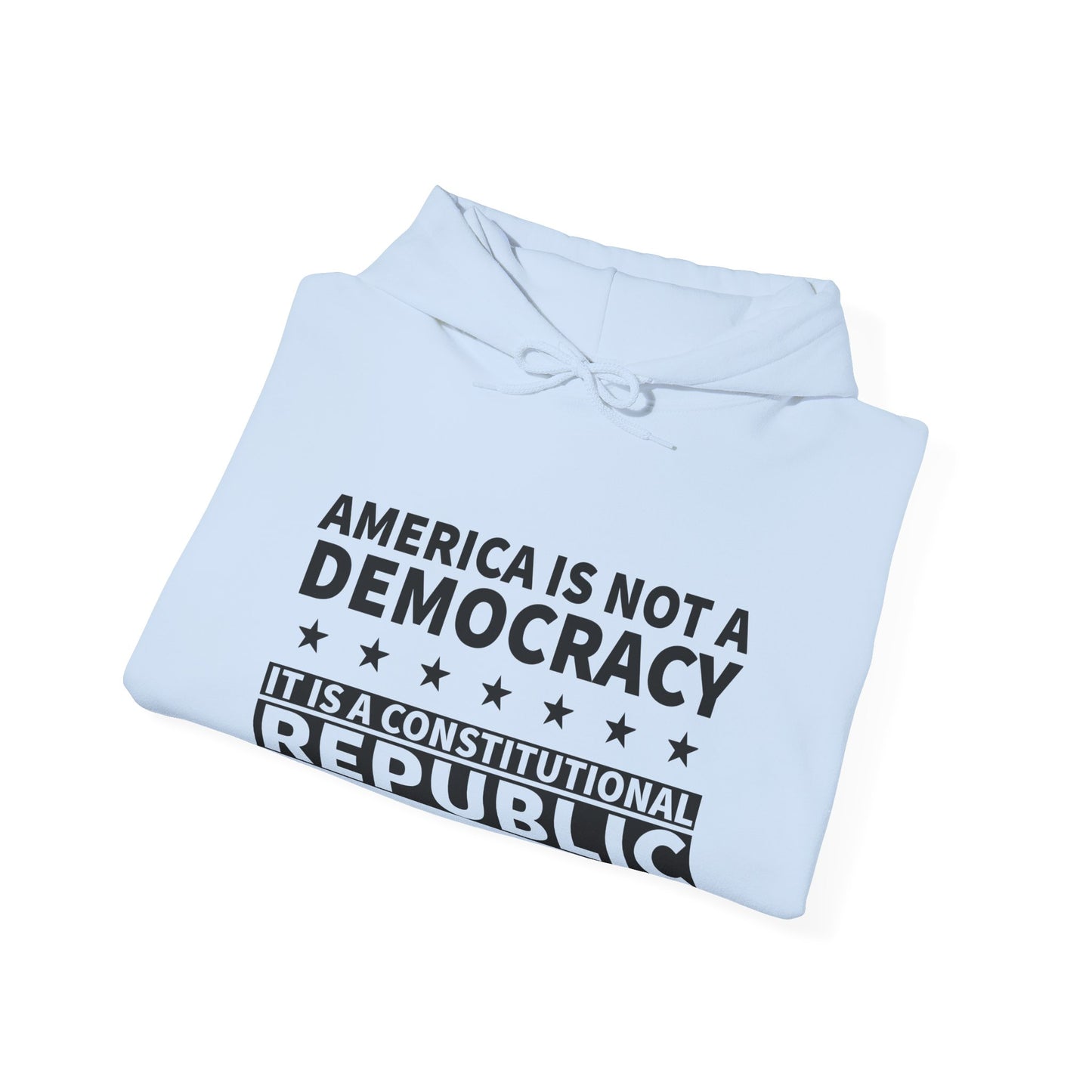 America Constitutional Republic Statement Hoodie