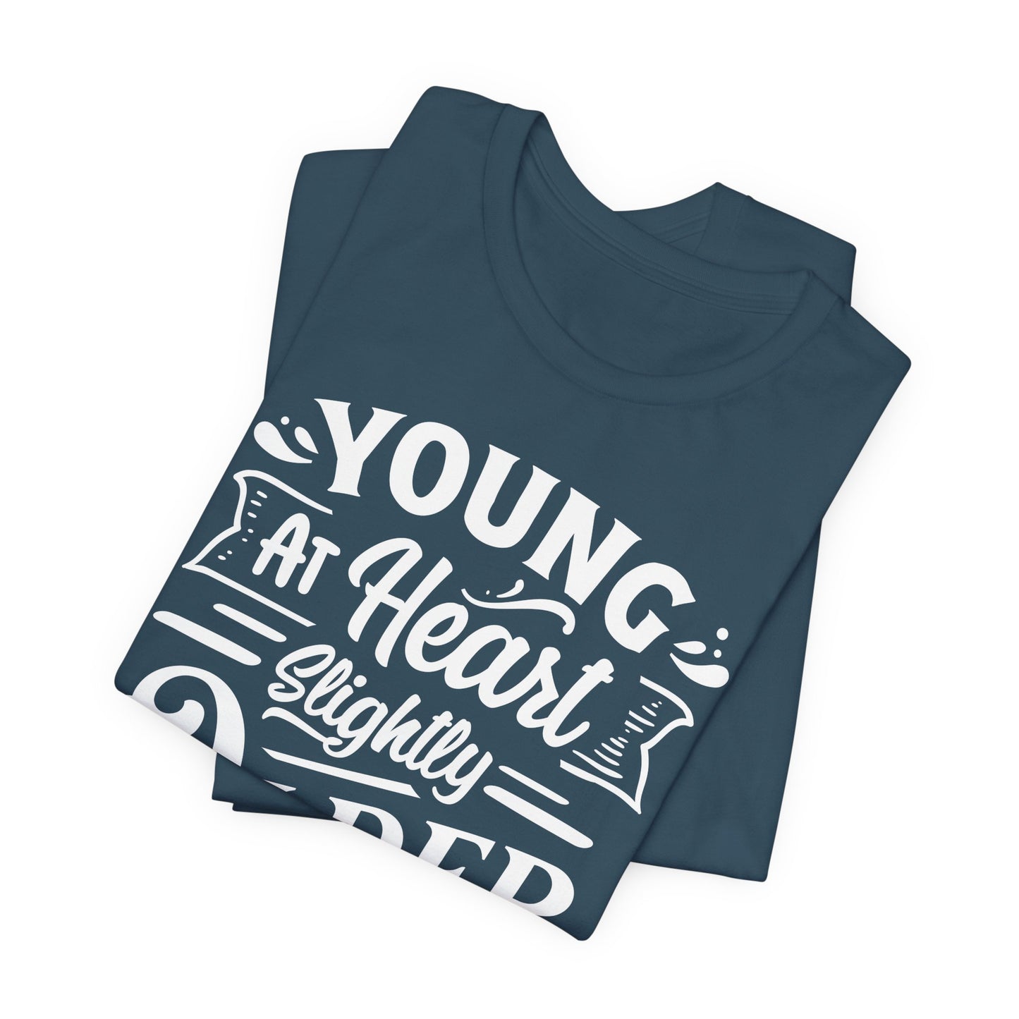 Young At Heart T-Shirt - Funny Age Graphic Tee