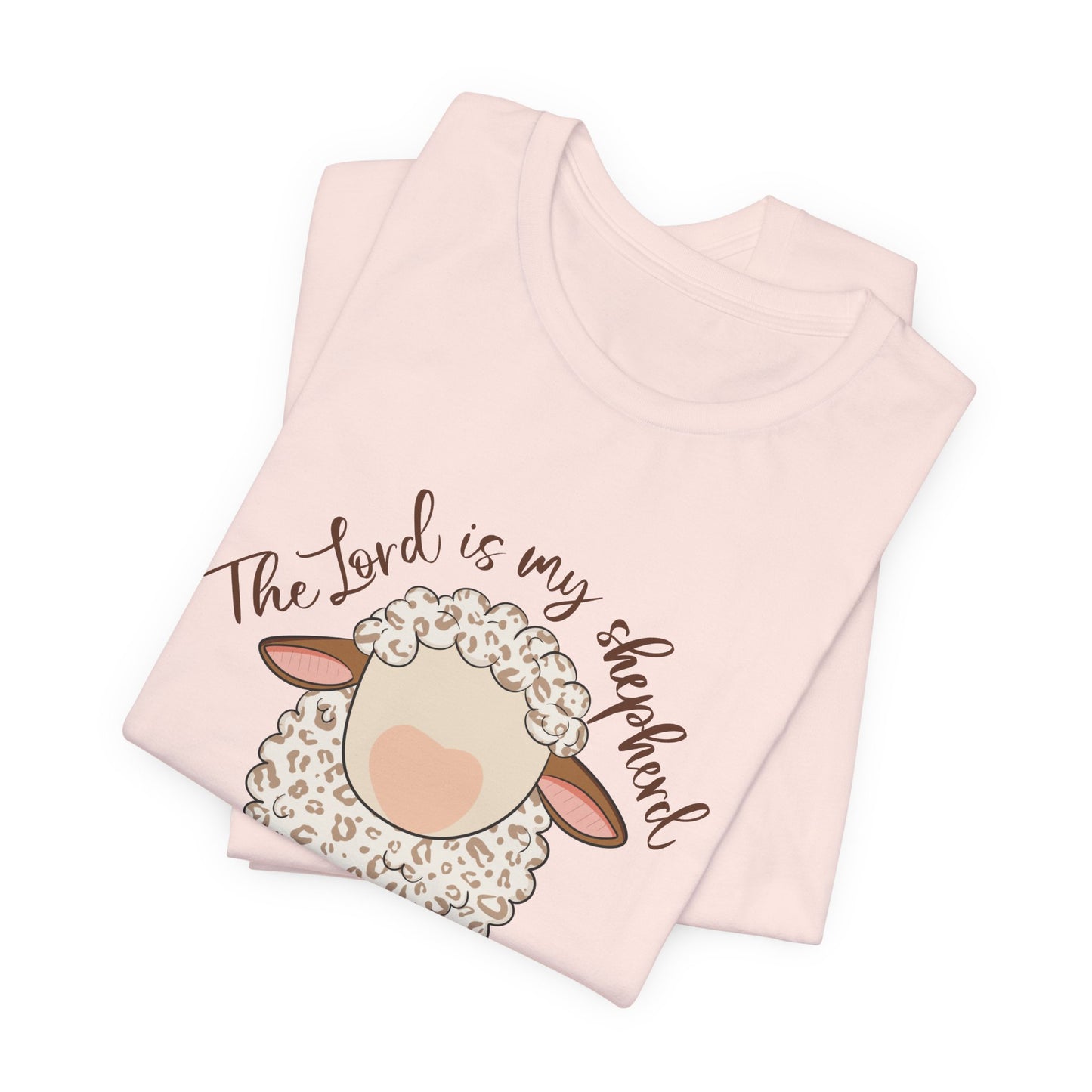 Cute Christian Sheep Tee - "The Lord is My Shepherd" T-Shirt