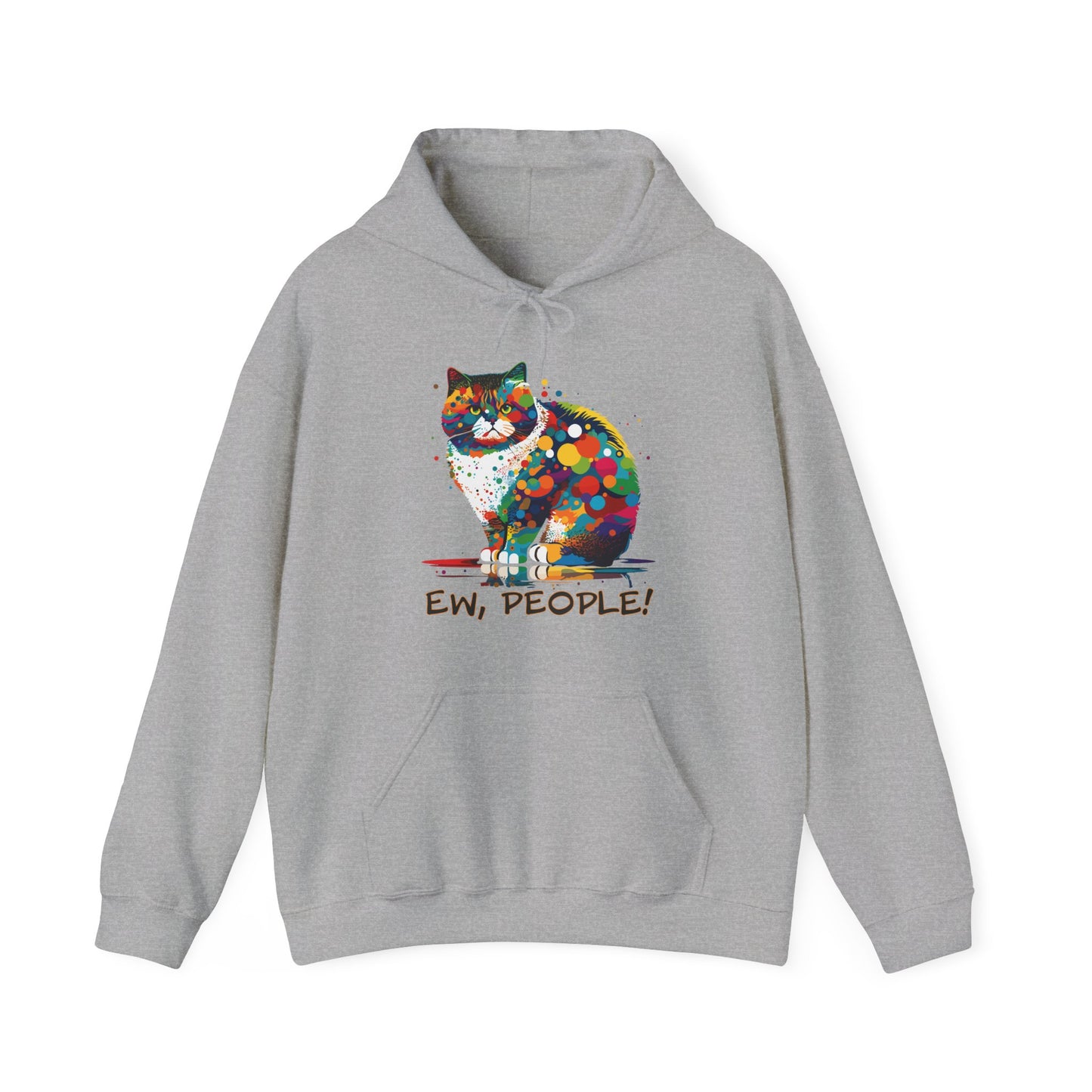 Ew People Cat Hoodie - Funny Feline Sweatshirt