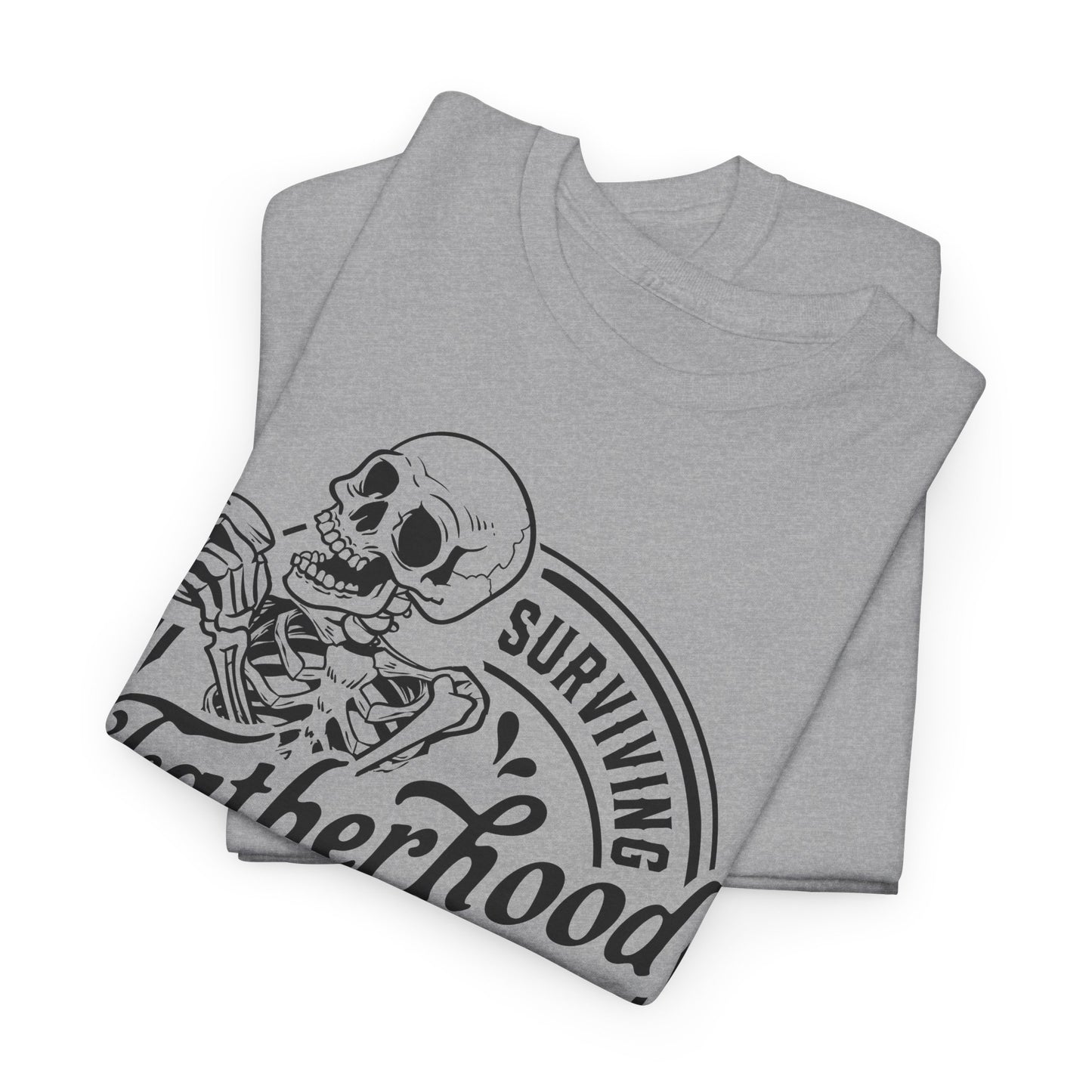 Surviving Fatherhood T-Shirt - Skeleton Shot