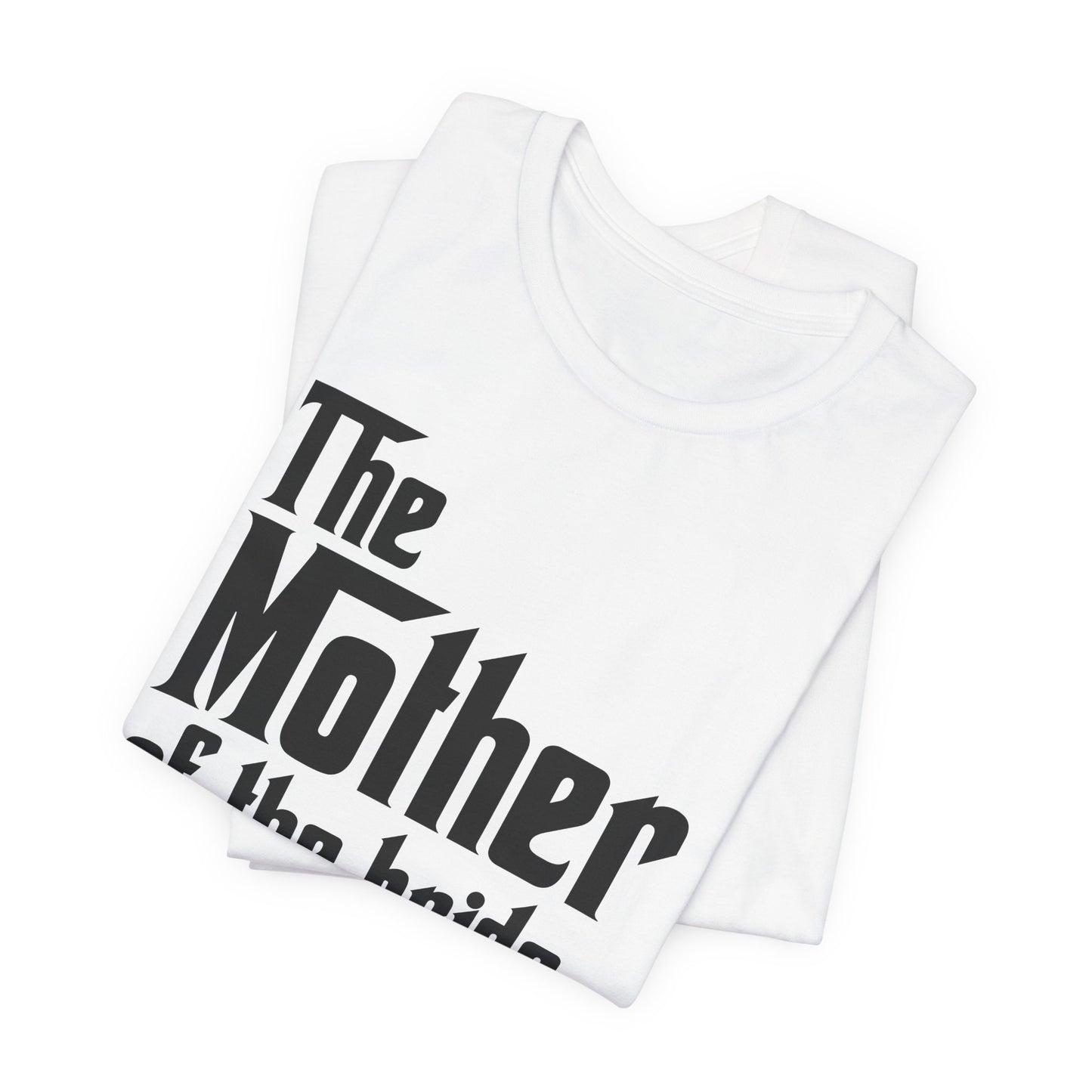 Mafia Wedding T-Shirt For Mother Of The Bride TShirt For Bachelorette Theme Party