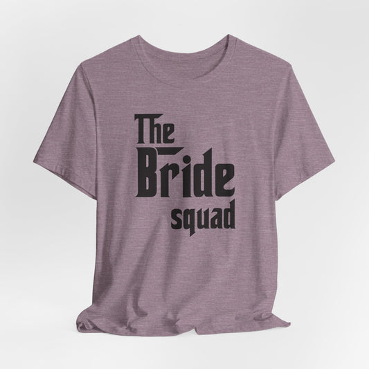 Mafia Wedding T-Shirt For Bride Squad TShirt For Bachelorette Theme Party