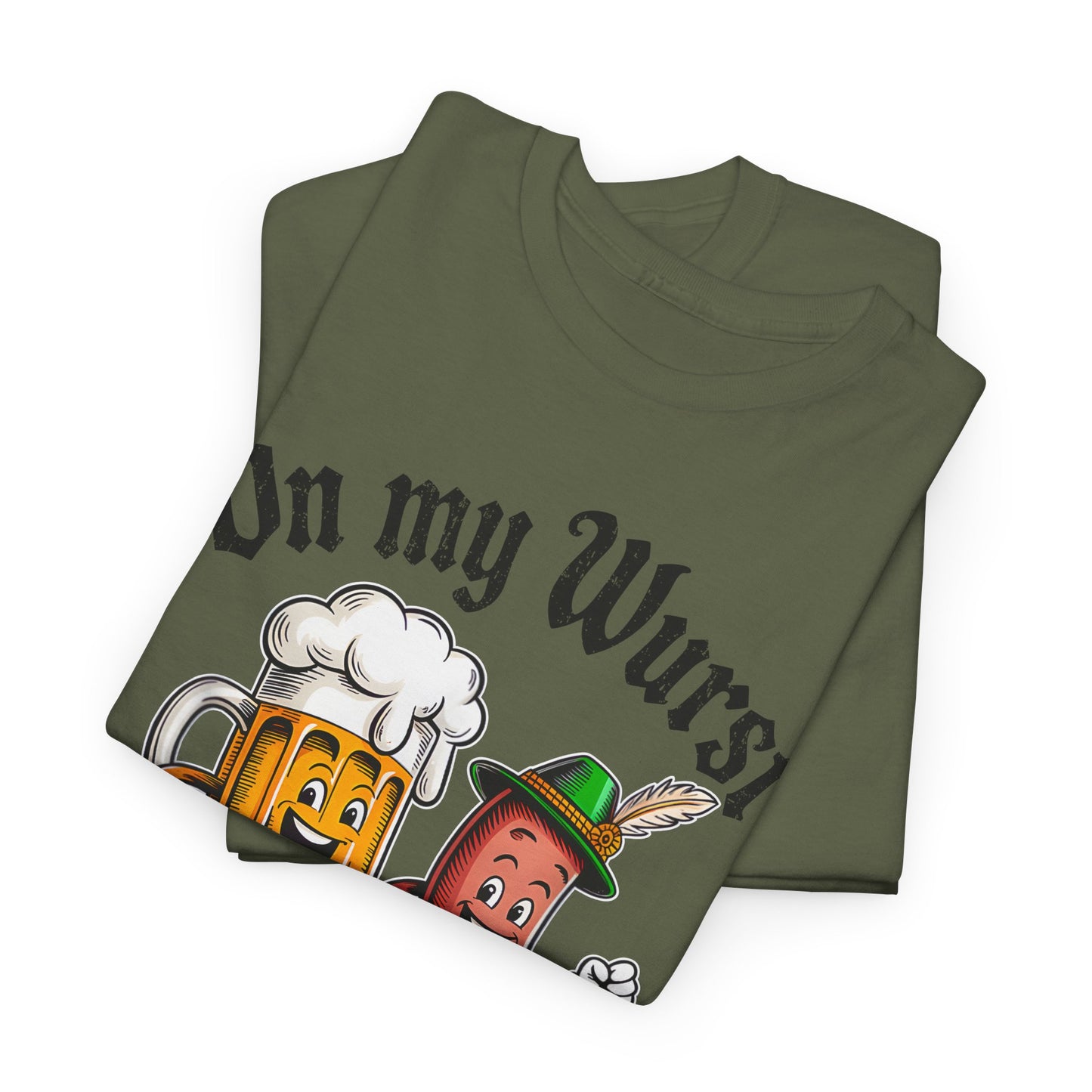 On My Wurst Behaviour Oktoberfest T- Shirt