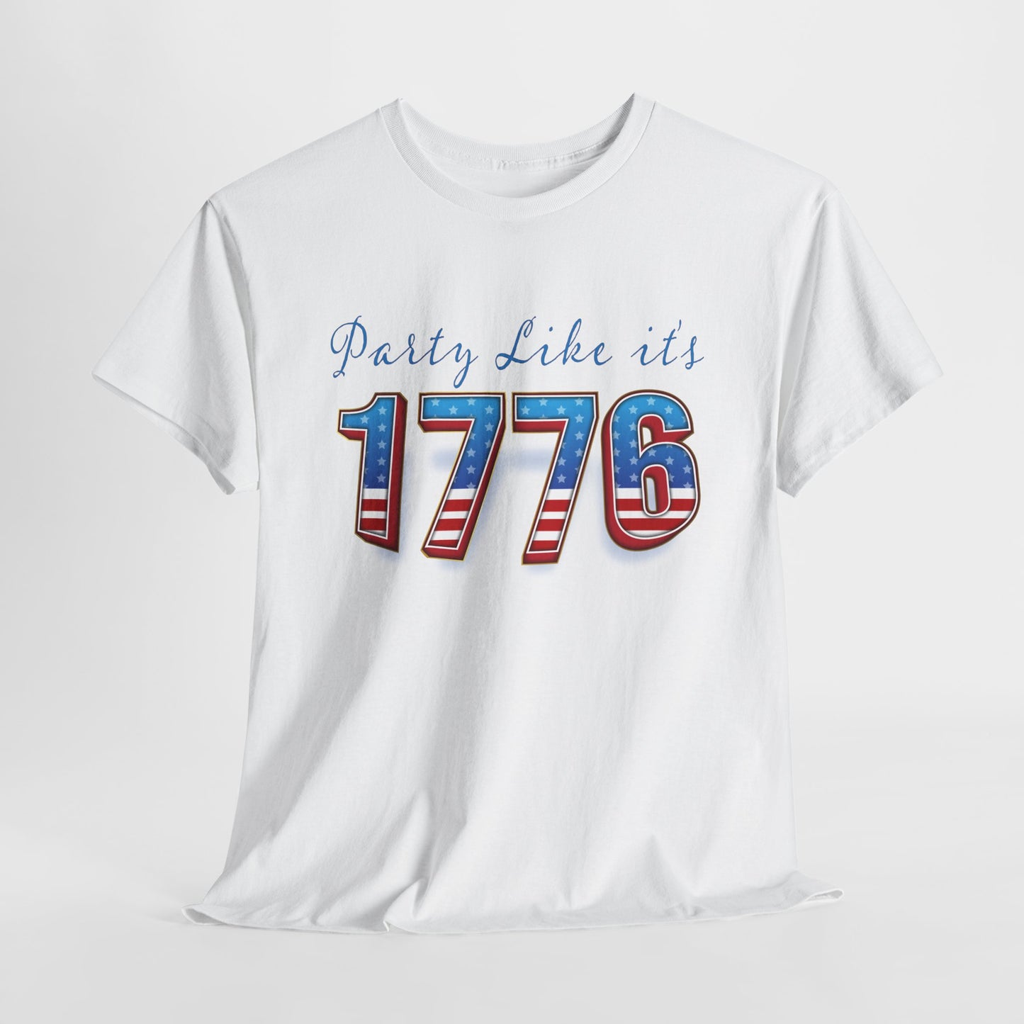 Party Like It's 1776 - Patriotic Graphic Tee