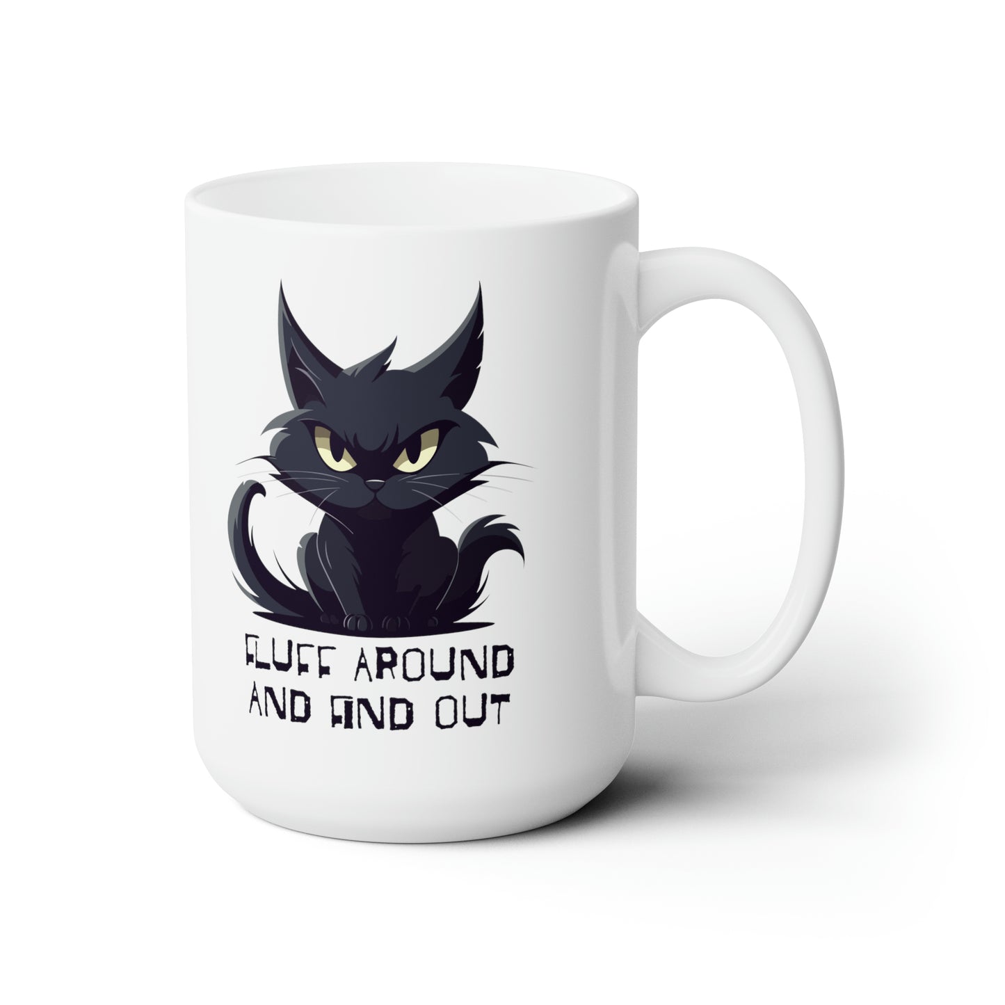 Funny Cat Coffee Mug For Fluff Around Hot Tea Cup For Sarcastic Humor Cat Lovers Gift