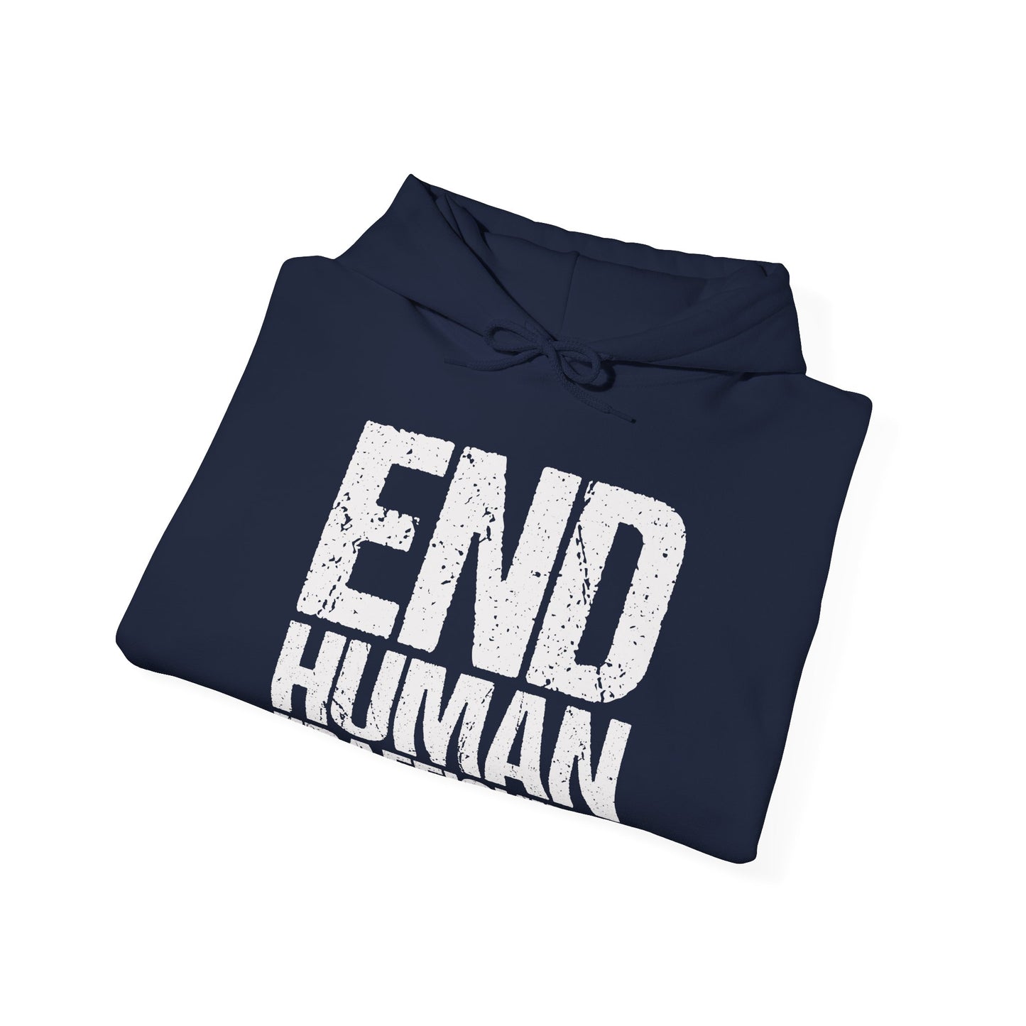 End Human Trafficking Hoodie - Justice Cause Sweatshirt