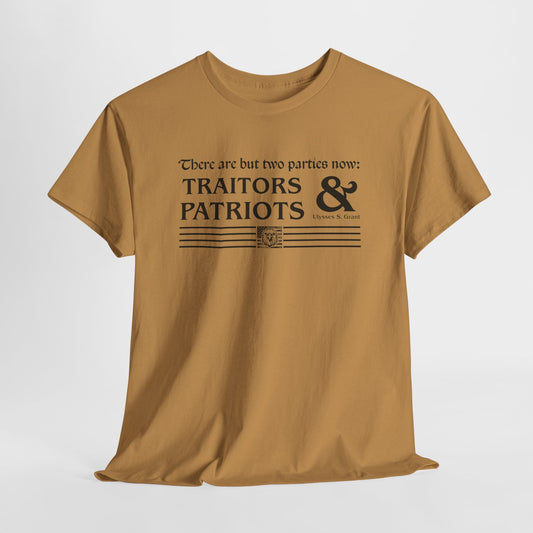 Traitors and Patriots T-Shirt - Ulysses S. Grant Quote Tee