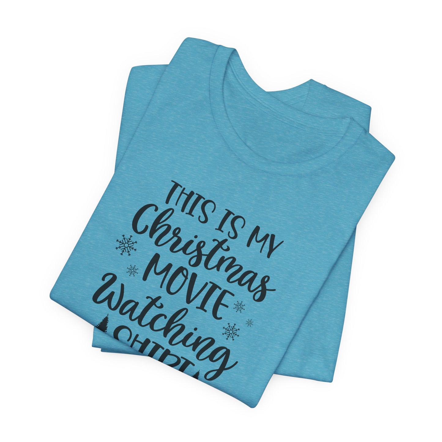Christmas Movie Watching T-Shirt