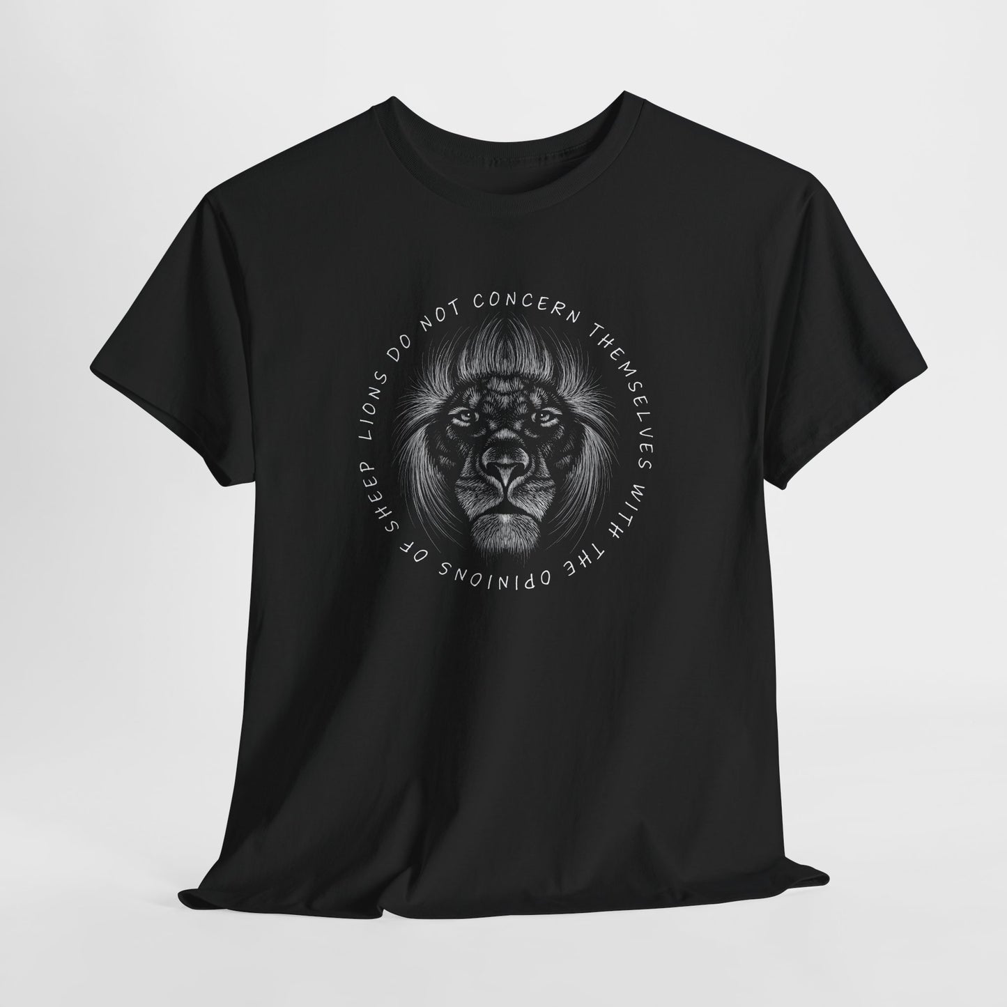 Lions Not Sheep Opinion T-Shirt - Bold Statement Tee