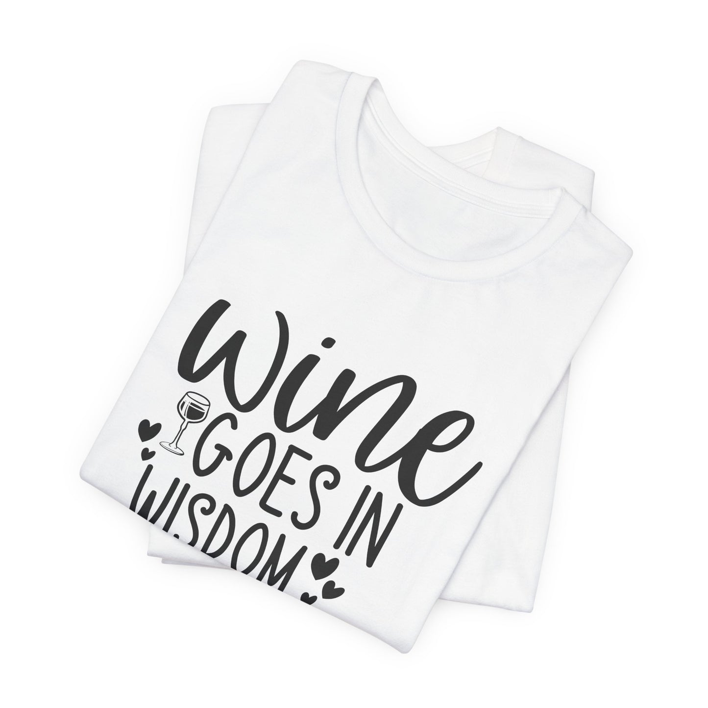 Wine to Wisdom T-Shirt - Humorous Graphic