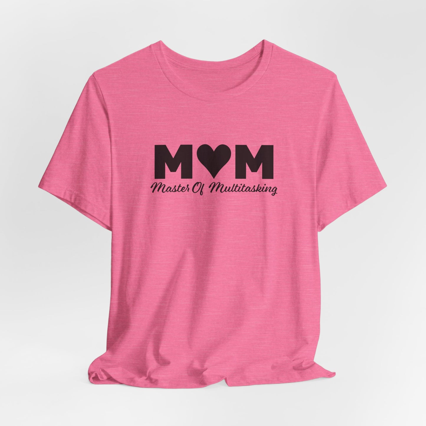 Master Multitasking Tee - Mom Power Look