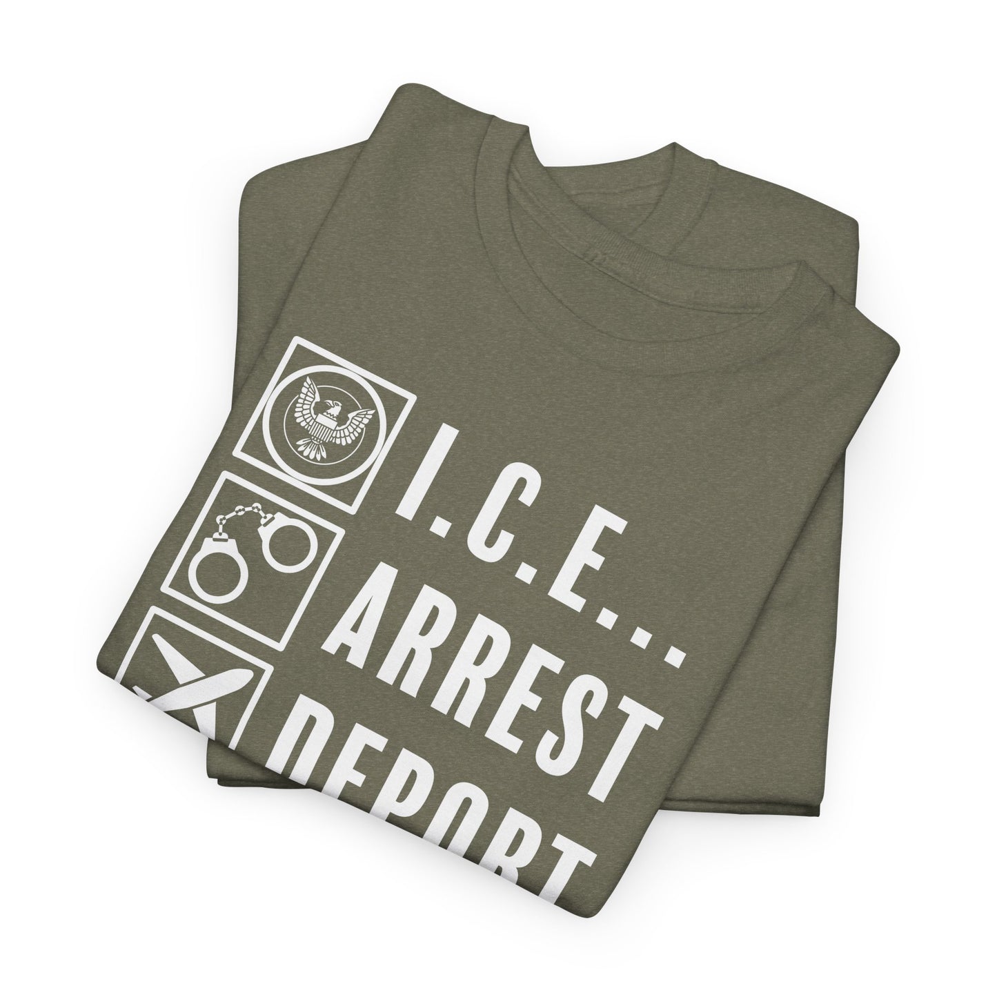 ICE Arrest Deport Repeat T-Shirt - Bold Immigration Tee
