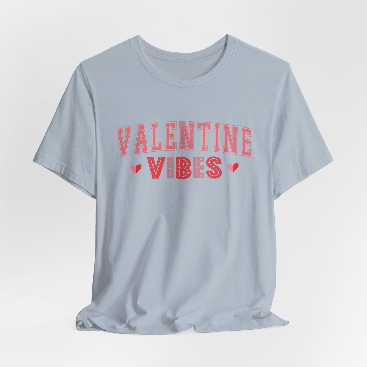 Valentine Vibes T-Shirt For V-Day T Shirt For Romance TShirt