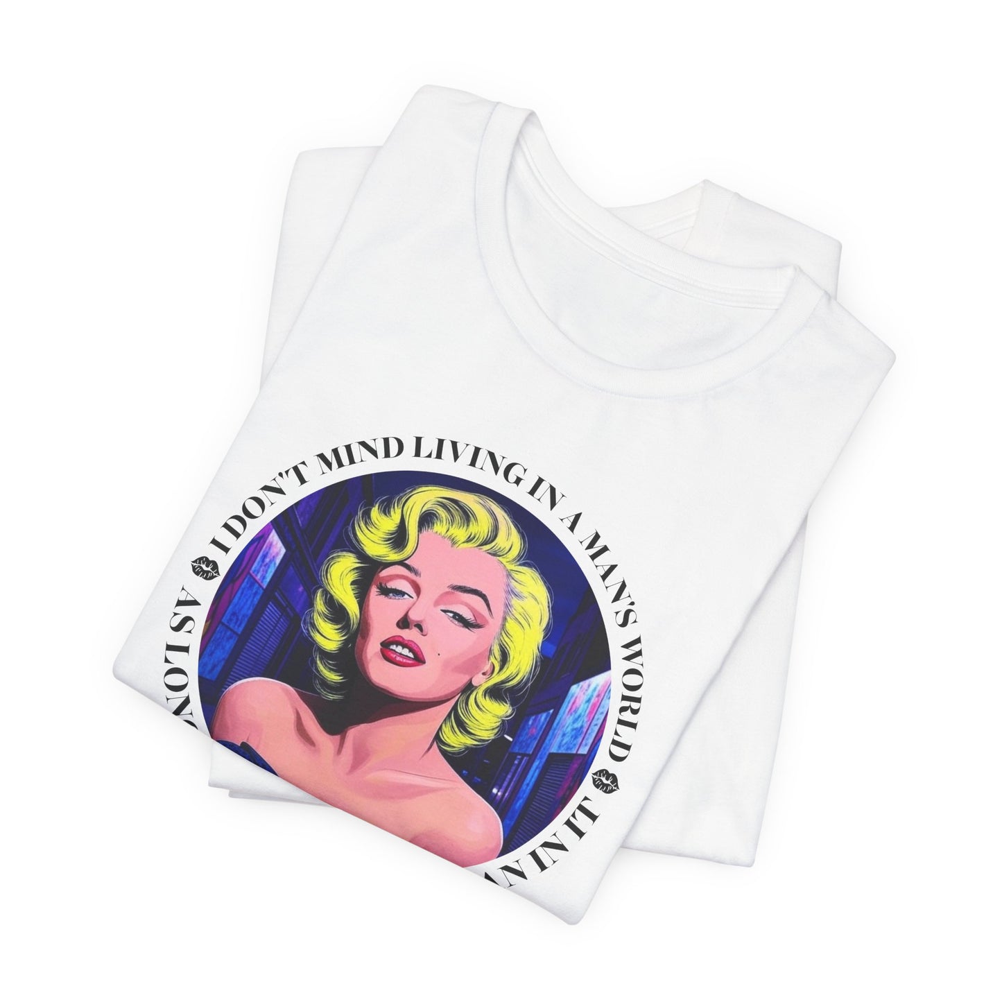 Marilyn Monroe Living In A Man's World T-Shirt - Bold Quote Tee
