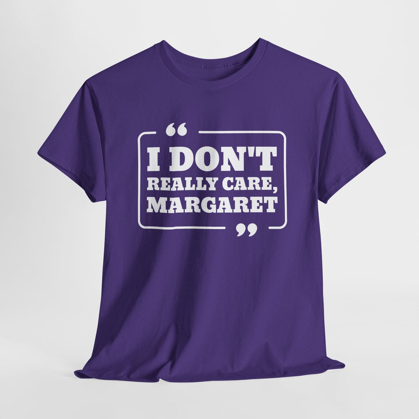 I Don't Really Care Margaret T-Shirt - JD Vance Funny Quote Tee
