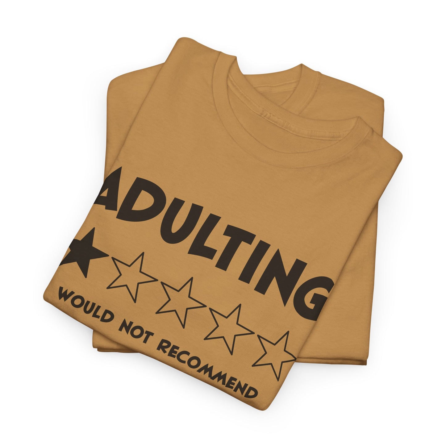Adulting One-Star Tee