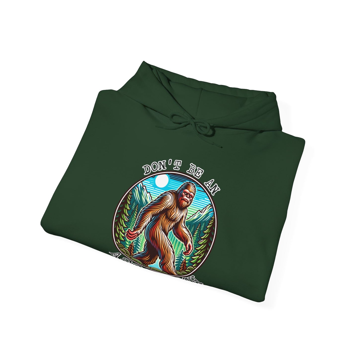 Bigfoot Assquatch Hoodie - Don't Be a Jerk Design