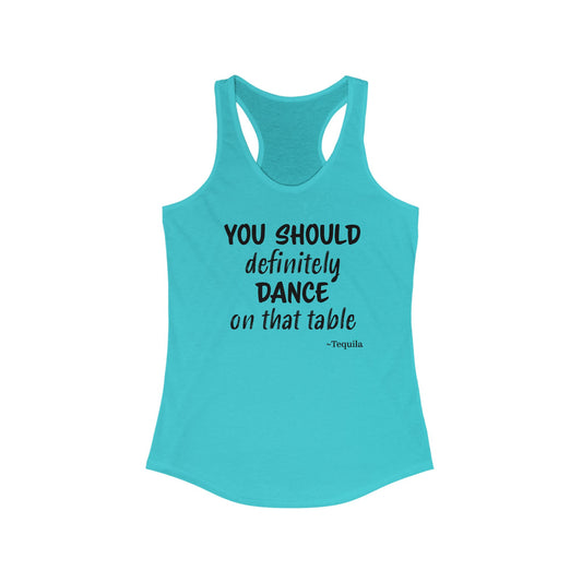 Tequila Dance Tank Top - Funny Graphic