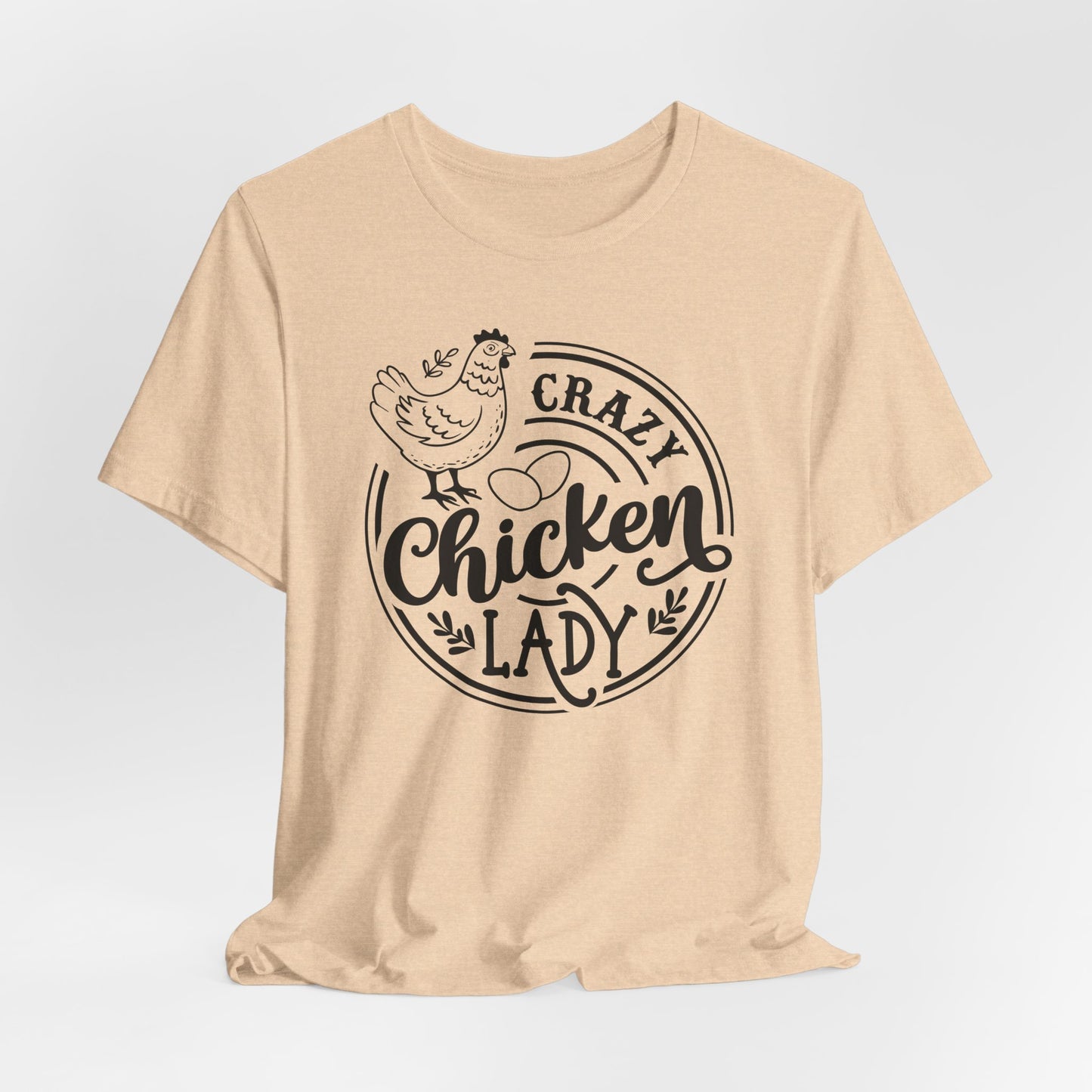 Crazy Chicken Lady T-Shirt - Funny Farm Tee