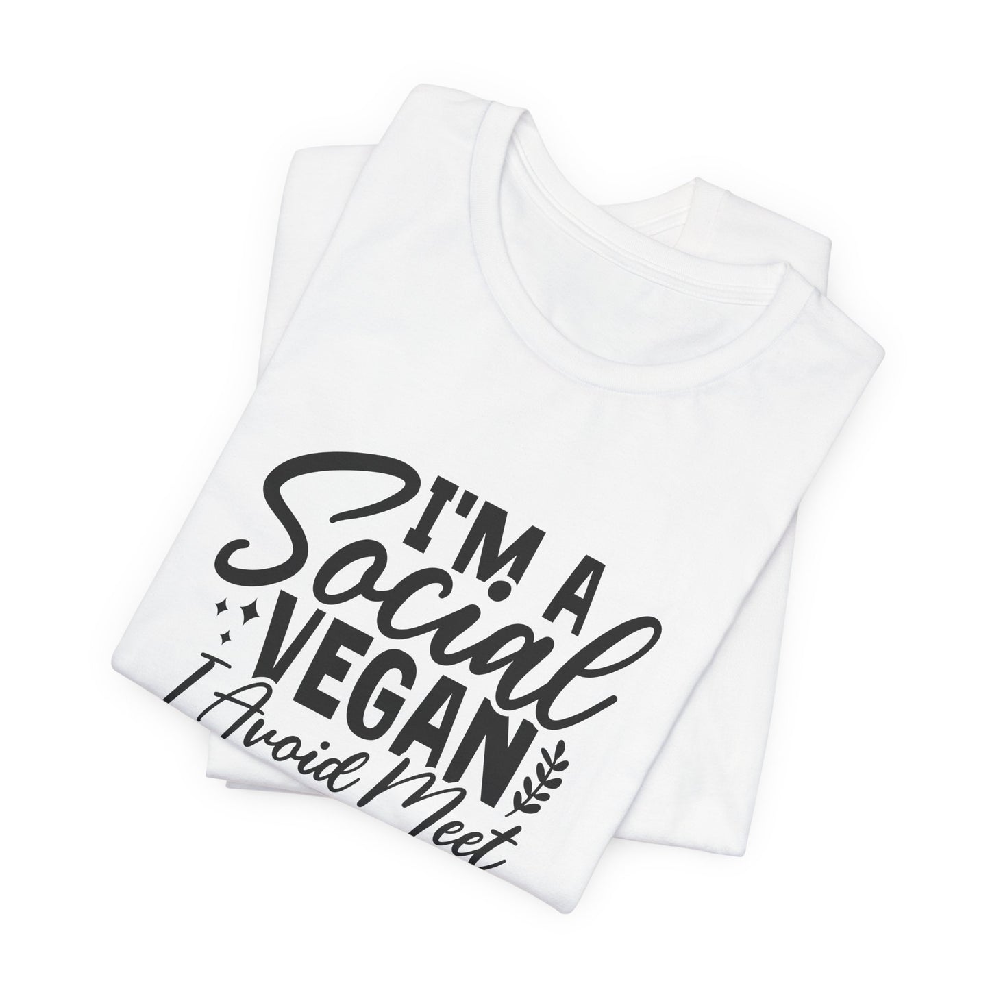 I'm a Social Social Vegan T-Shirt - Funny Pun Graphic Tee