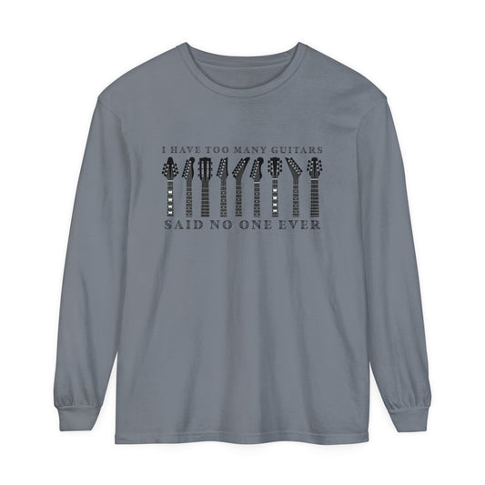 Too Many Guitars Long Sleeve T-Shirt - Music Vibe