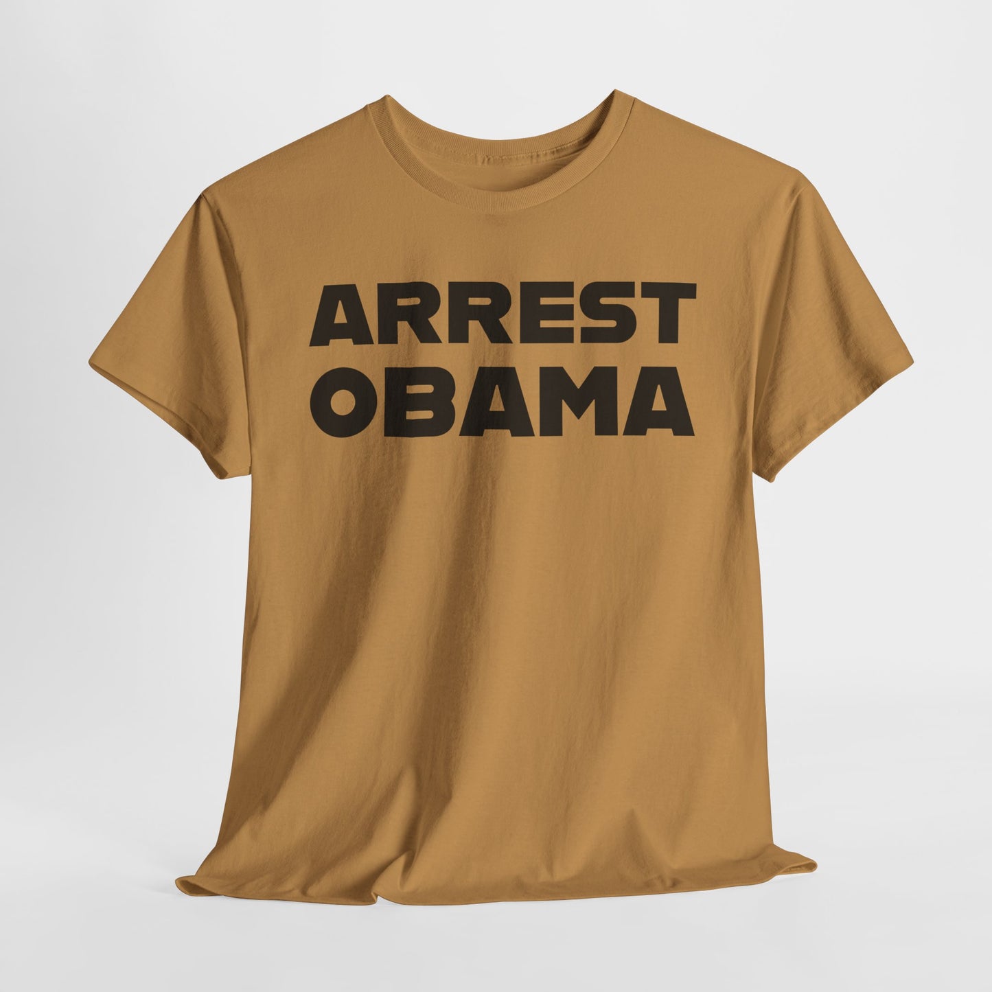 Arrest Obama Political T-Shirt