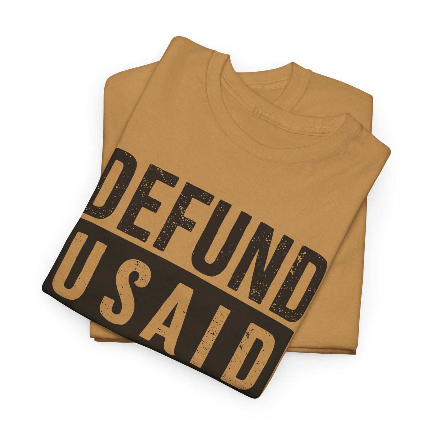 Defund USAID T-Shirt - Political Statement Tee