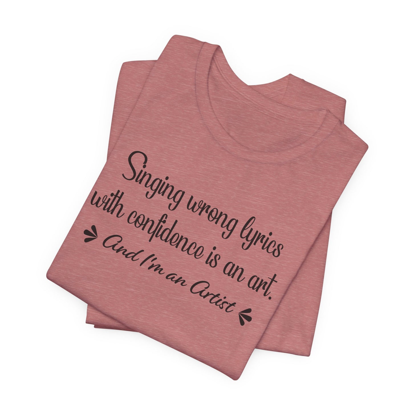 Wrong Lyrics Artist T-Shirt - Music Humor Design