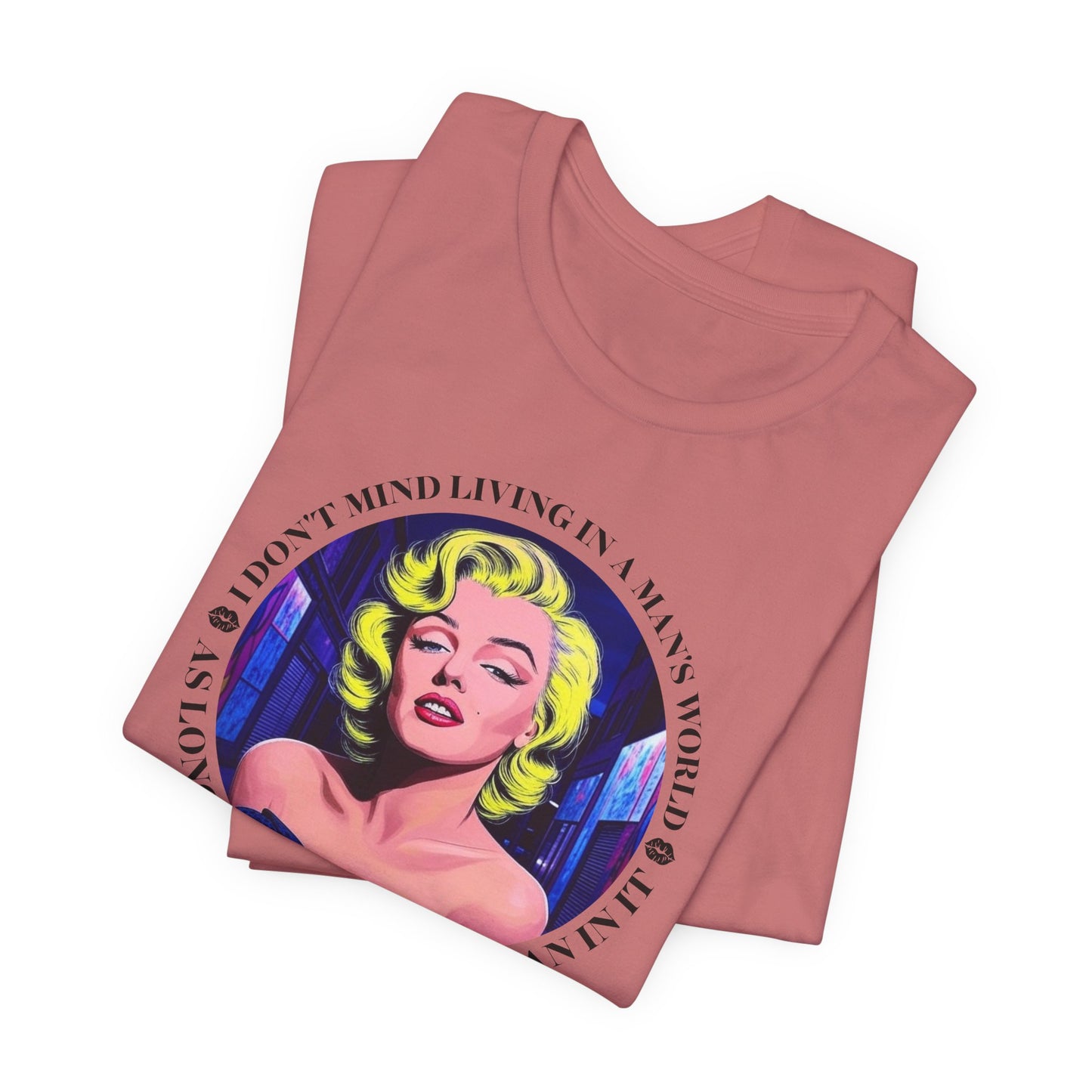 Marilyn Monroe Living In A Man's World T-Shirt - Bold Quote Tee