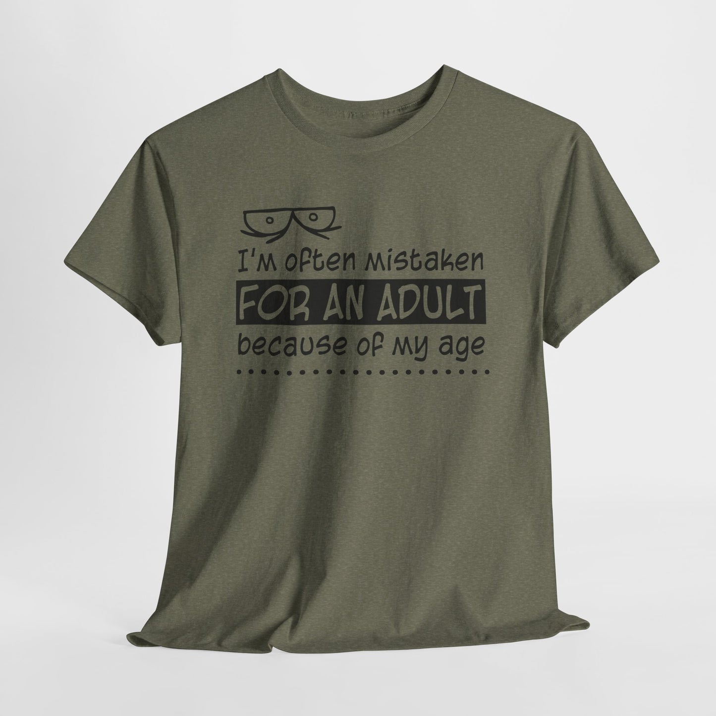 Mistaken for Adult Tee