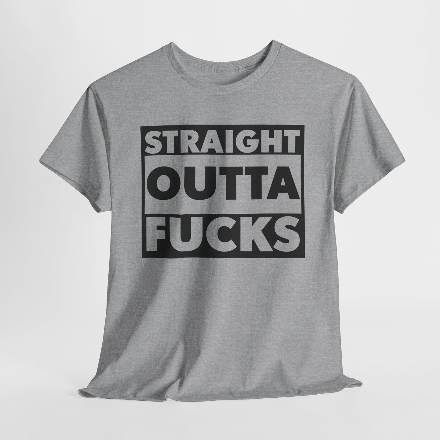 Straight Outta Fucks T-Shirt