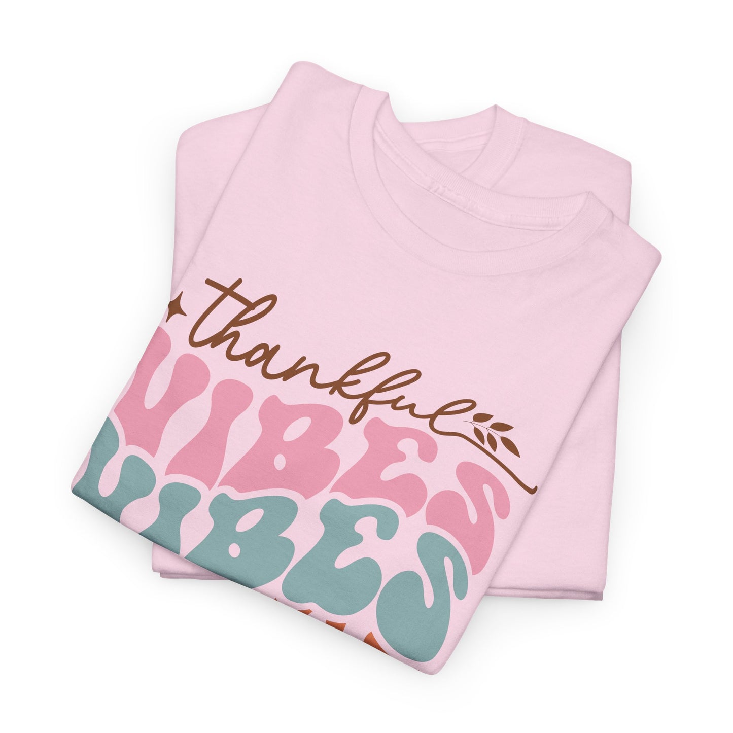 Thankful Vibes T-Shirt For Retro Thanksgiving T Shirt For Colorful Turkey Day TShirt