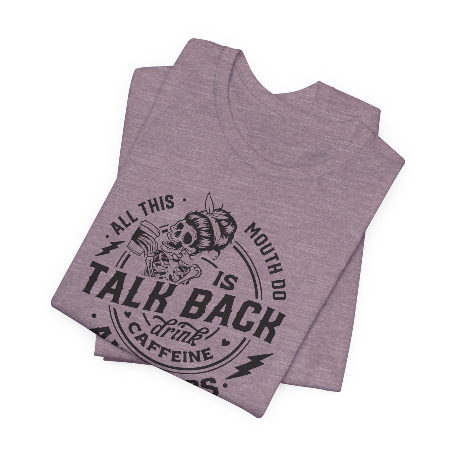 Talk Back Caffeine Cuss T-Shirt - Skeleton Graphic Tee