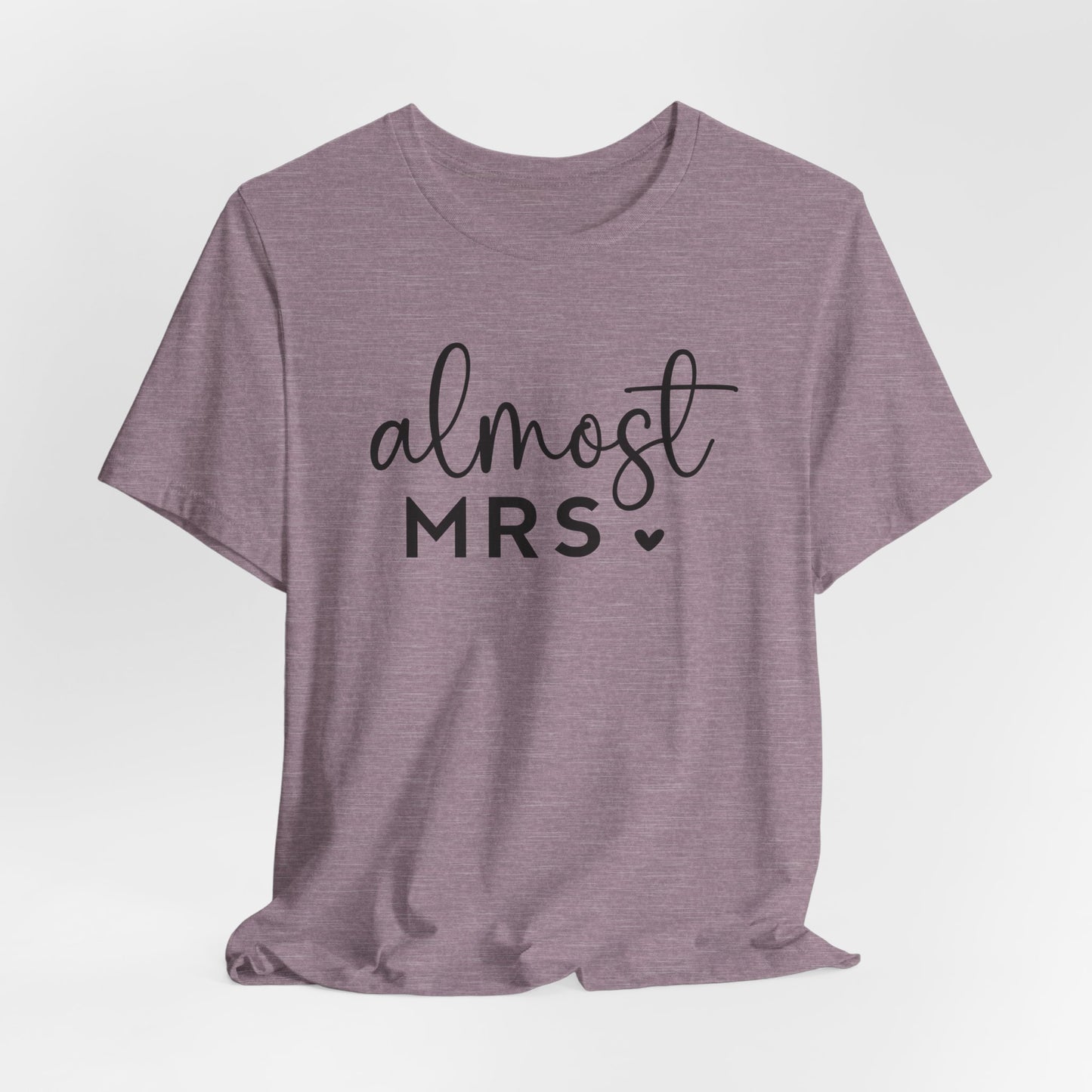 Almost Mrs T-Shirt For Bride To Be TShirt For Bachelorette T Shirt