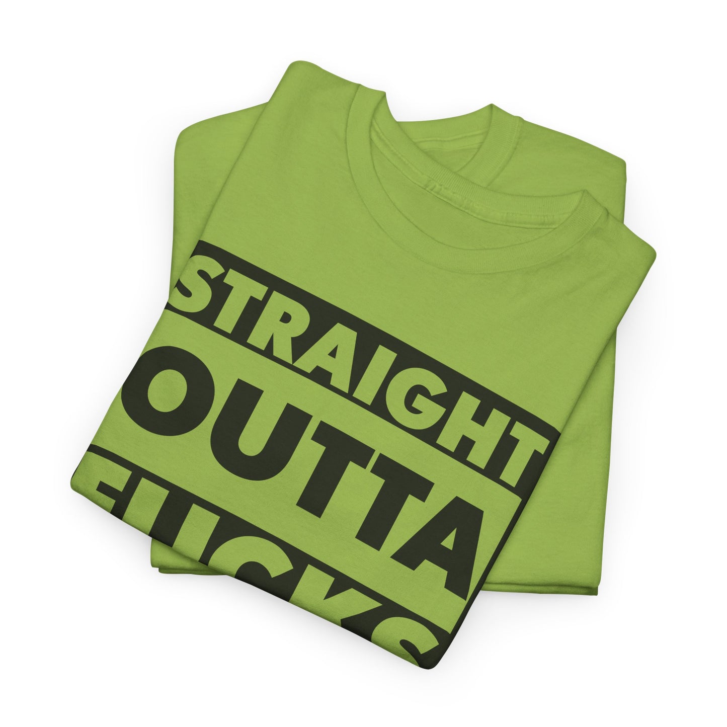 Straight Outta Fucks T-Shirt