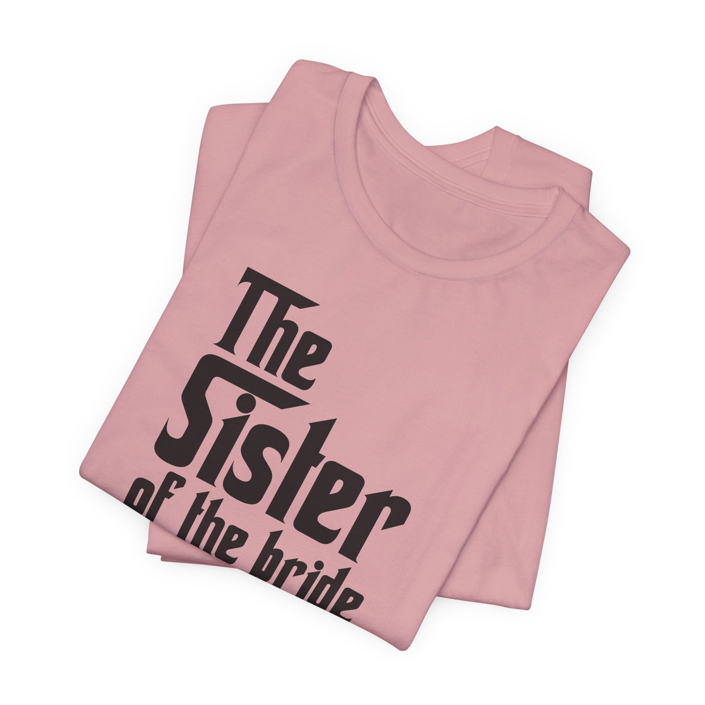 Mafia Wedding T-Shirt For Sister Of The Bride TShirt For Bachelorette Theme Party