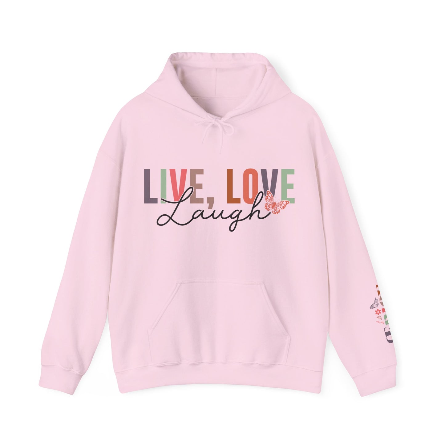 Live Laugh Love Enjoy Hoodie