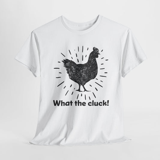 What The Cluck Black Chicken T-Shirt - Funny Tee