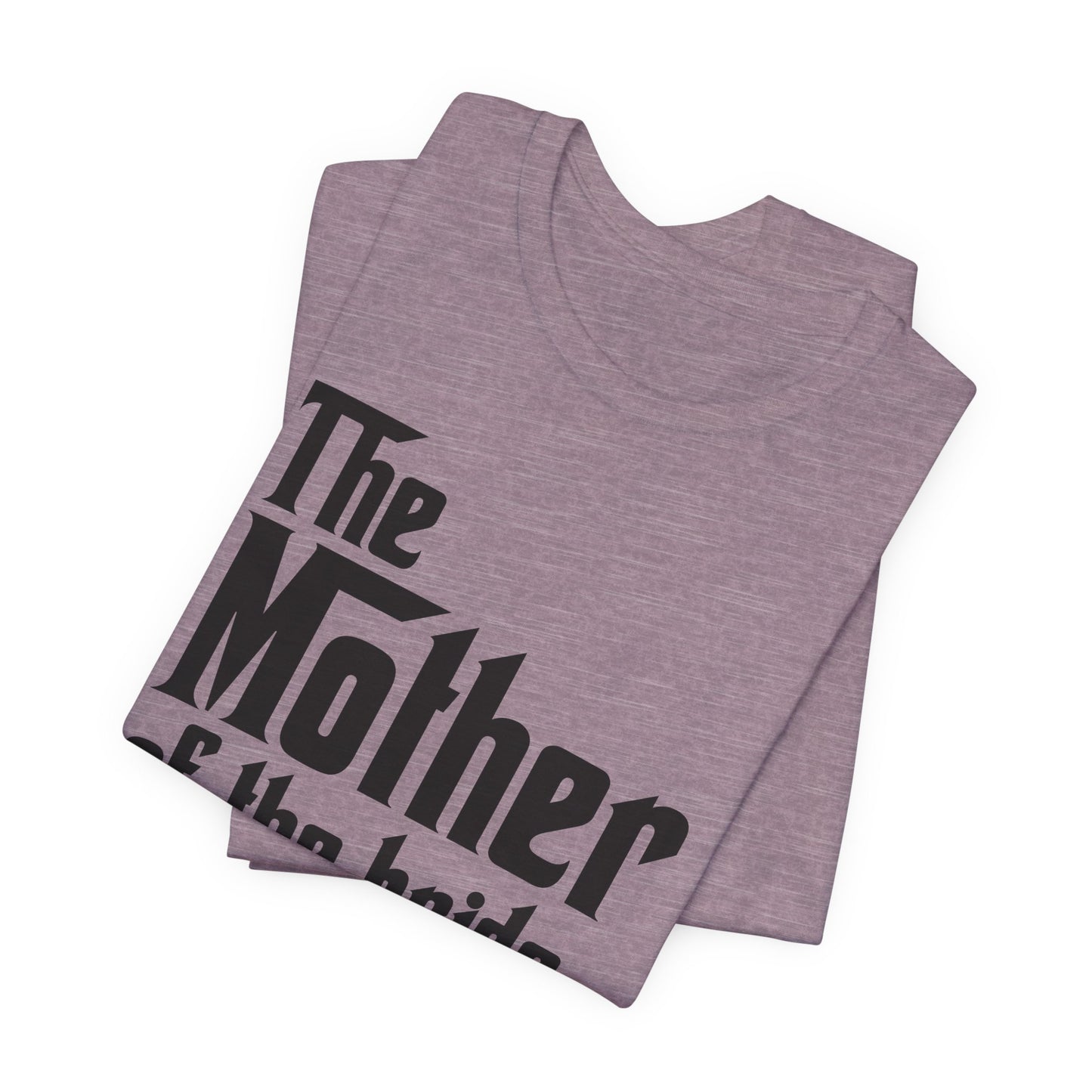 Mafia Wedding T-Shirt For Mother Of The Bride TShirt For Bachelorette Theme Party