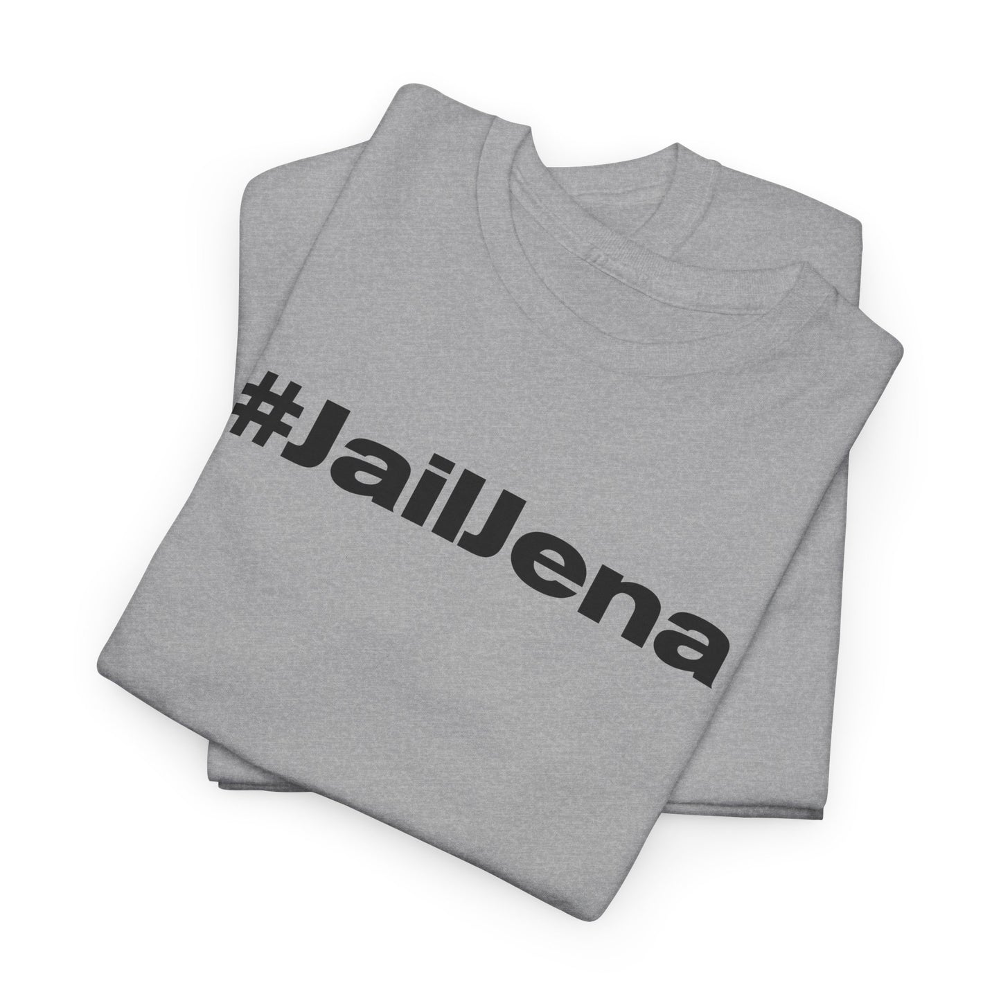 Jail Jena T-Shirt - Colorado Political Statement Tee