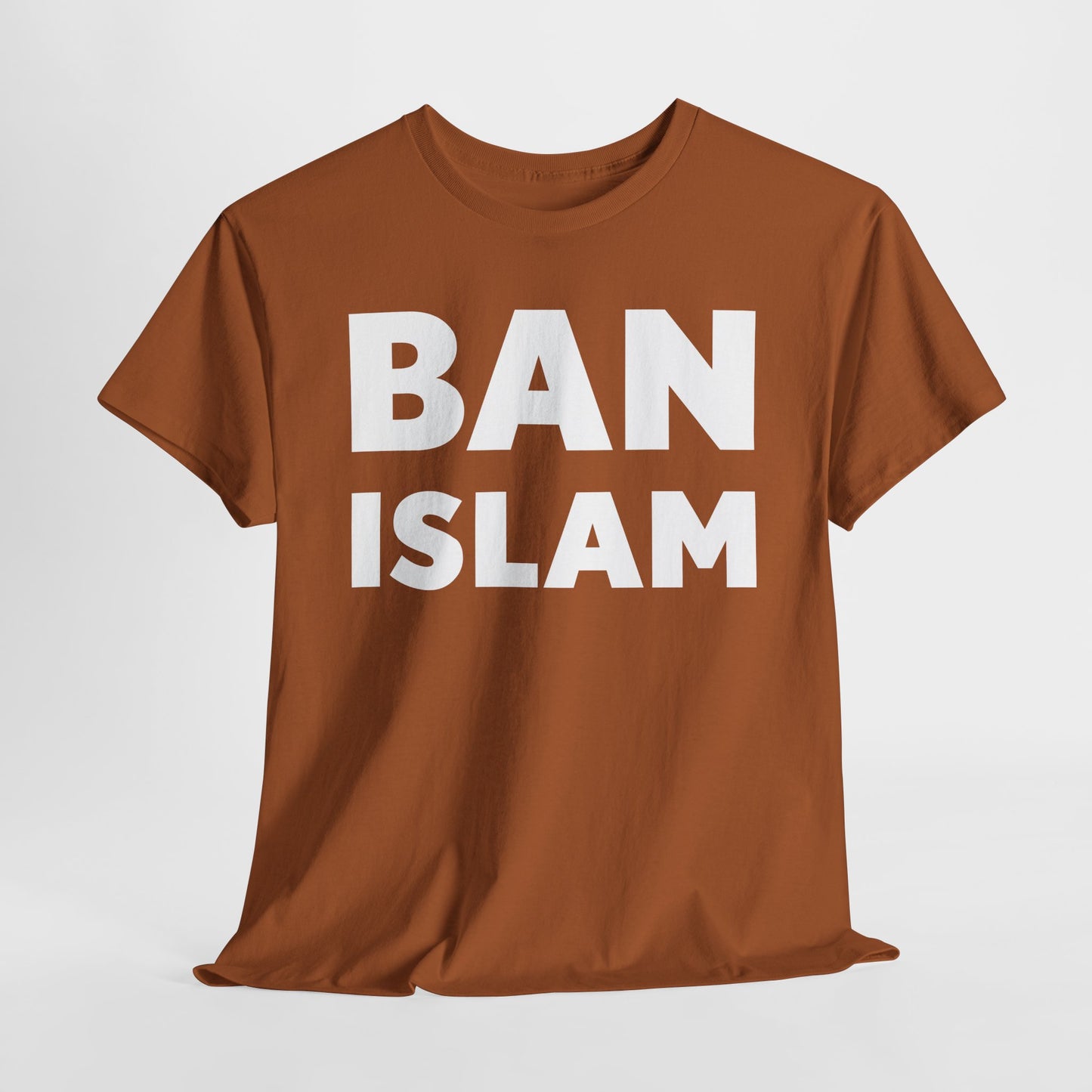 Ban Islam T-Shirt - Controversial Statement Design