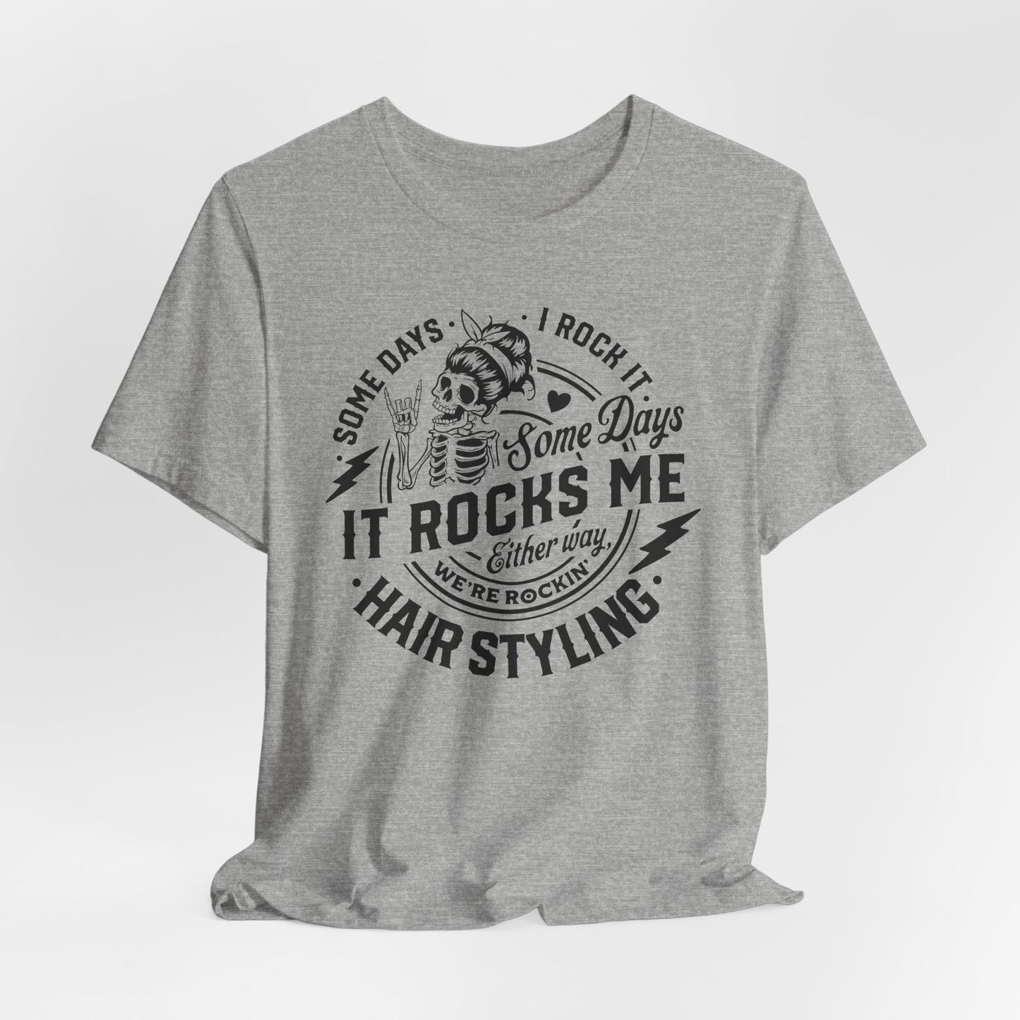 Rockin' Hairstyling T-Shirt - Stylist Graphic Tee