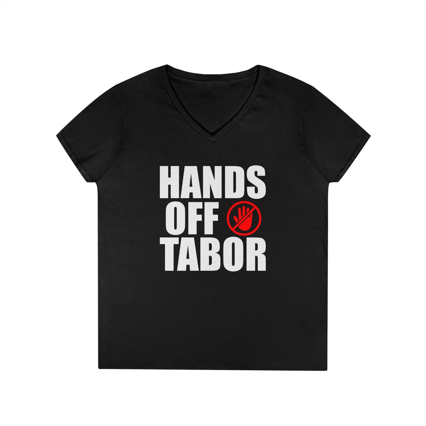 Hands Off TABOR V-neck T-Shirt